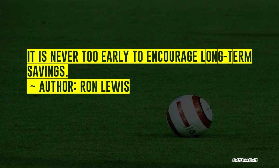 Savings Quotes By Ron Lewis
