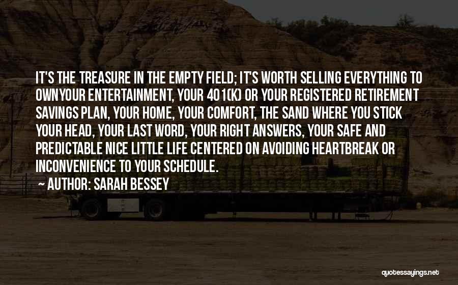 Savings Quotes By Sarah Bessey