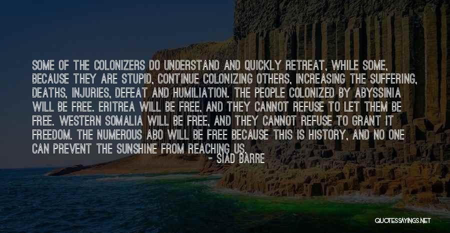 Savinio Designs Quotes By Siad Barre Savinio Designs Quotes By Siad Barre