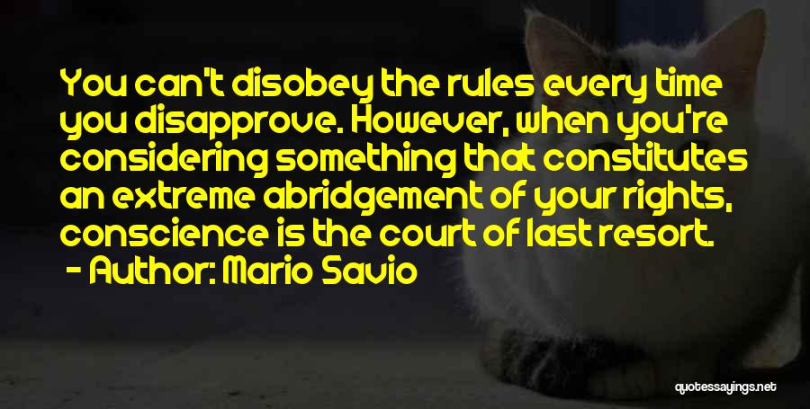 Savio Quotes By Mario Savio