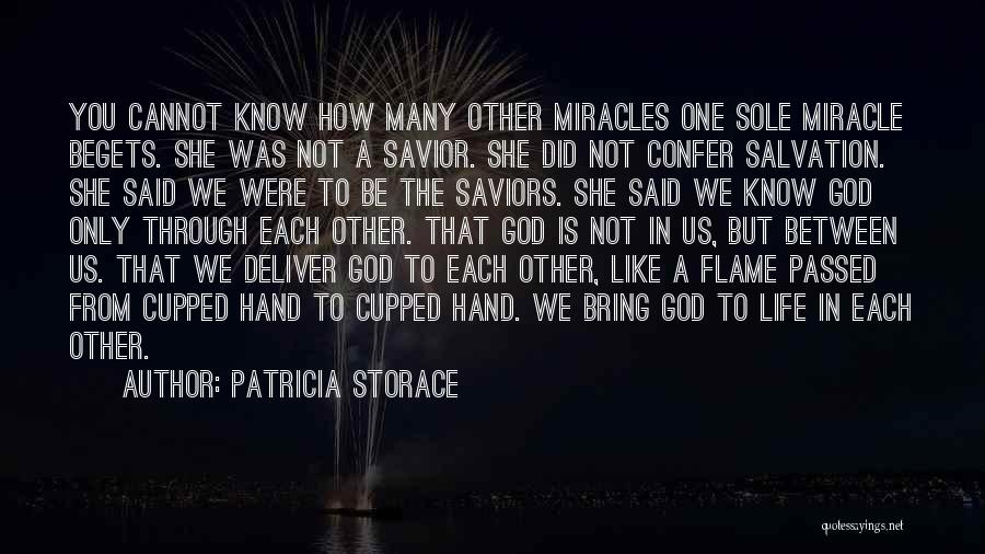 Savior Quotes By Patricia Storace