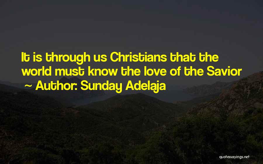 Savior Quotes By Sunday Adelaja