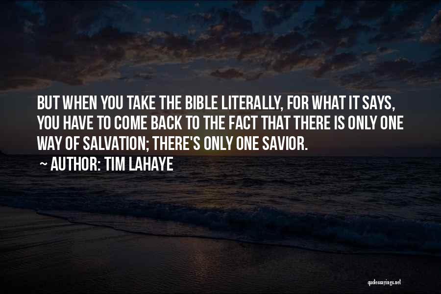 Savior Quotes By Tim LaHaye