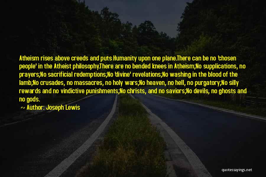 Saviors Quotes By Joseph Lewis