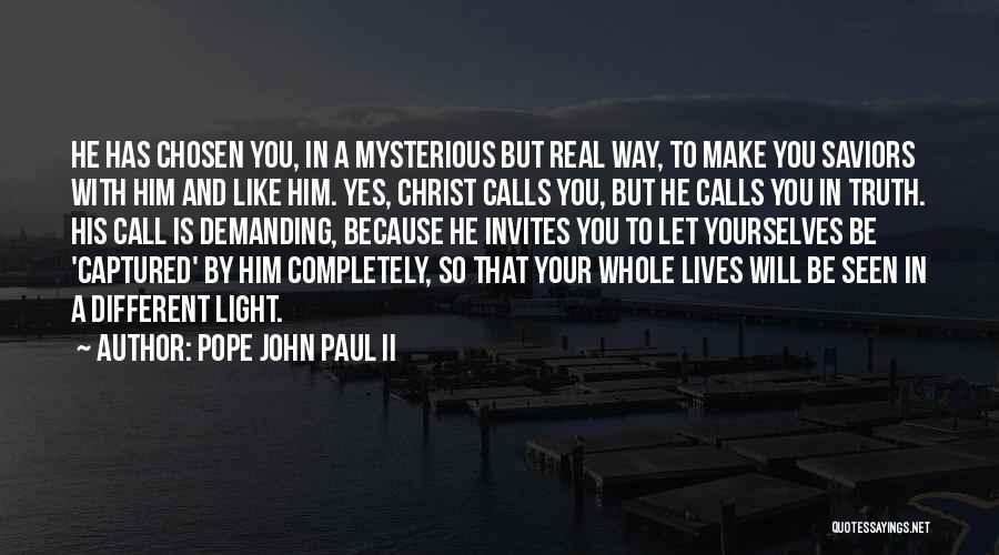 Saviors Quotes By Pope John Paul II