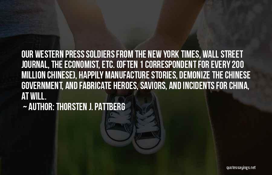 Saviors Quotes By Thorsten J. Pattberg