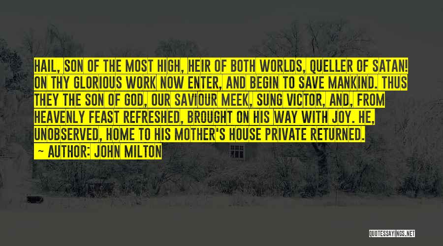 Saviour Quotes By John Milton