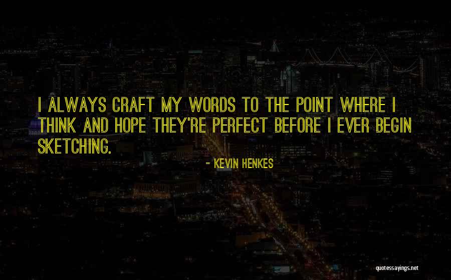 Savitar Comics Quotes By Kevin Henkes Savitar Comics Quotes By Kevin Henkes