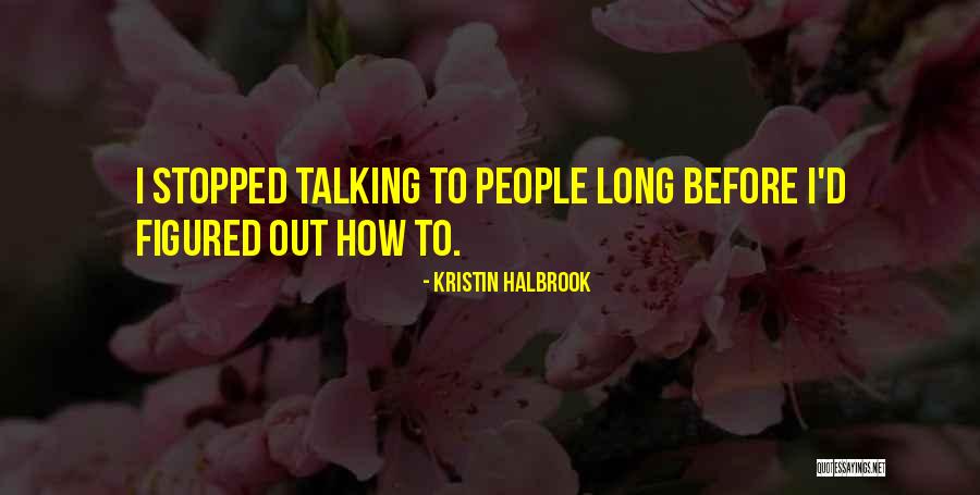 Savolainen Rieska Quotes By Kristin Halbrook Savolainen Rieska Quotes By Kristin Halbrook