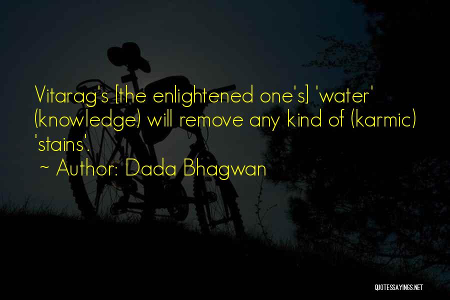 Savonnerie Soap Quotes By Dada Bhagwan