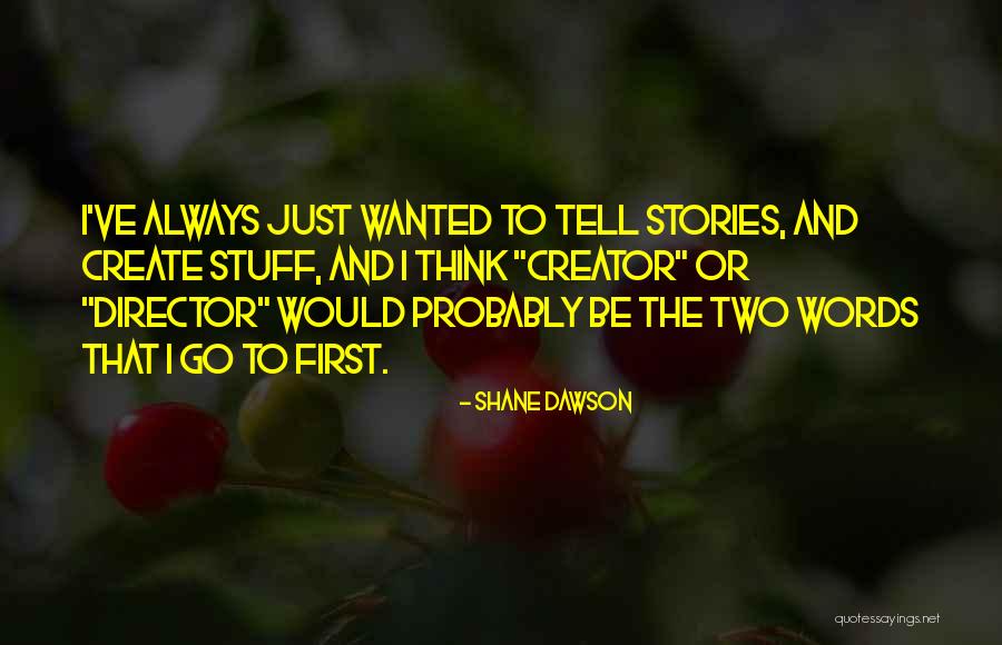 Savor Famous Quotes By Shane Dawson Savor Famous Quotes By Shane Dawson