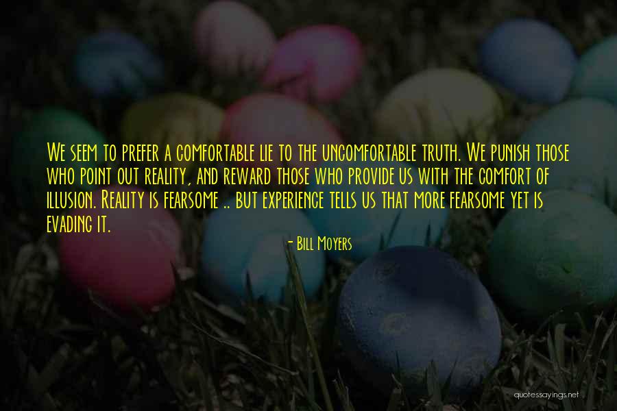 Savor Moments Quotes By Bill Moyers Savor Moments Quotes By Bill Moyers