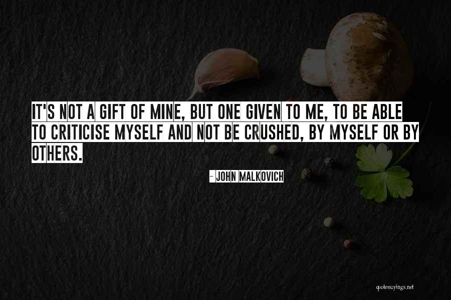 Savor Moments Quotes By John Malkovich Savor Moments Quotes By John Malkovich