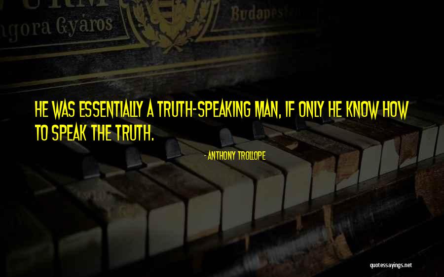 Savorsb Quotes By Anthony Trollope Savorsb Quotes By Anthony Trollope