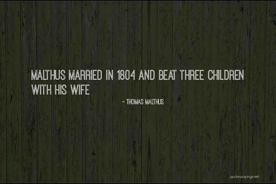 Savorsb Quotes By Thomas Malthus Savorsb Quotes By Thomas Malthus