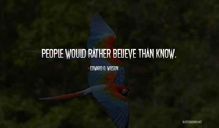 Savory Butcher Quotes By Edward O. Wilson Savory Butcher Quotes By Edward O. Wilson