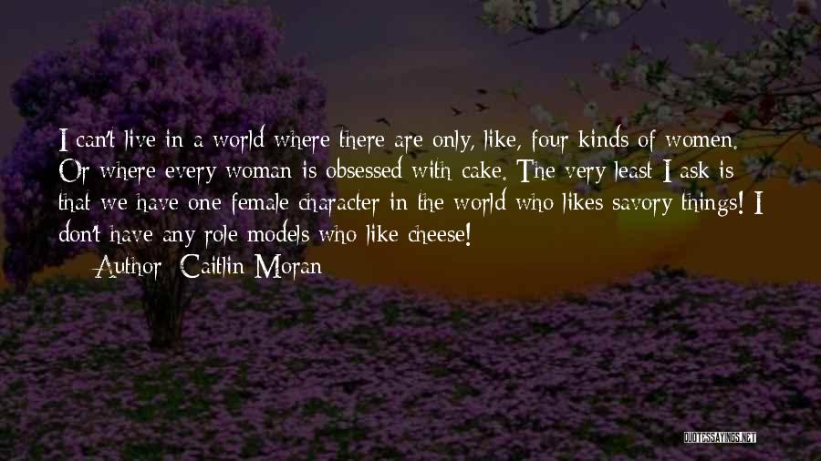 Savory Quotes By Caitlin Moran