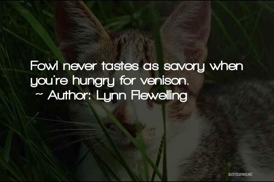 Savory Quotes By Lynn Flewelling