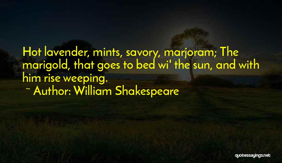 Savory Quotes By William Shakespeare