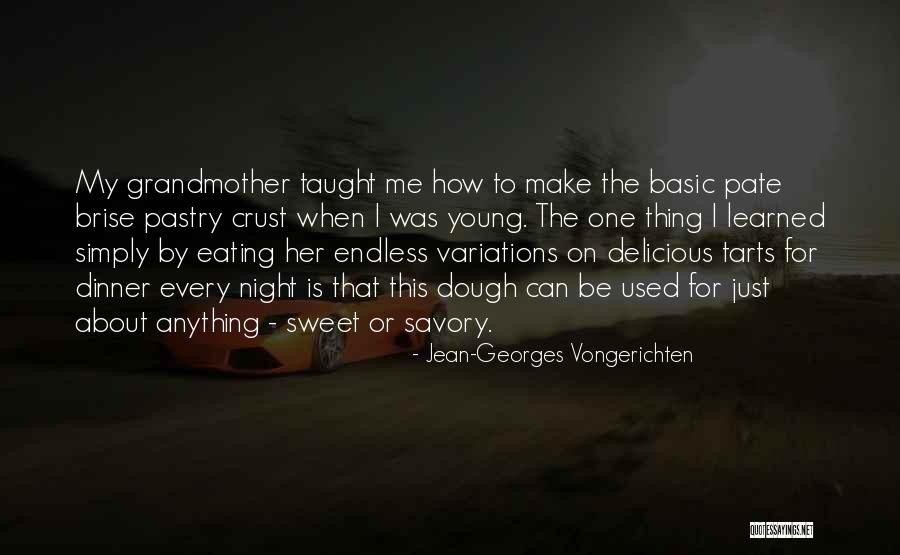 Savory Sweet Quotes By Jean-Georges Vongerichten Savory Sweet Quotes By Jean-Georges Vongerichten