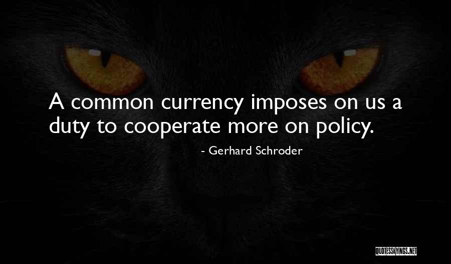 Savos Investments Quotes By Gerhard Schroder Savos Investments Quotes By Gerhard Schroder