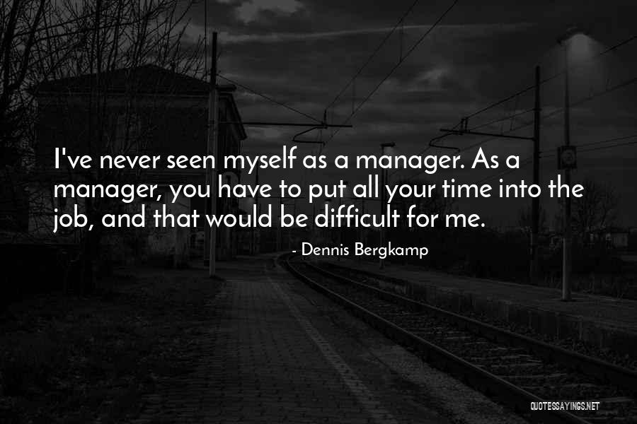 Savoureux Tv Quotes By Dennis Bergkamp Savoureux Tv Quotes By Dennis Bergkamp