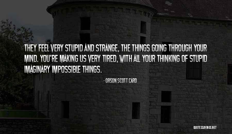 Savours Quotes By Orson Scott Card Savours Quotes By Orson Scott Card