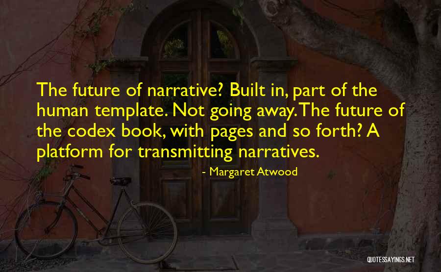 Savvalas Dzivnieki Quotes By Margaret Atwood Savvalas Dzivnieki Quotes By Margaret Atwood