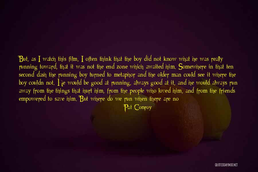 Savviness Spelling Quotes By Pat Conroy Savviness Spelling Quotes By Pat Conroy