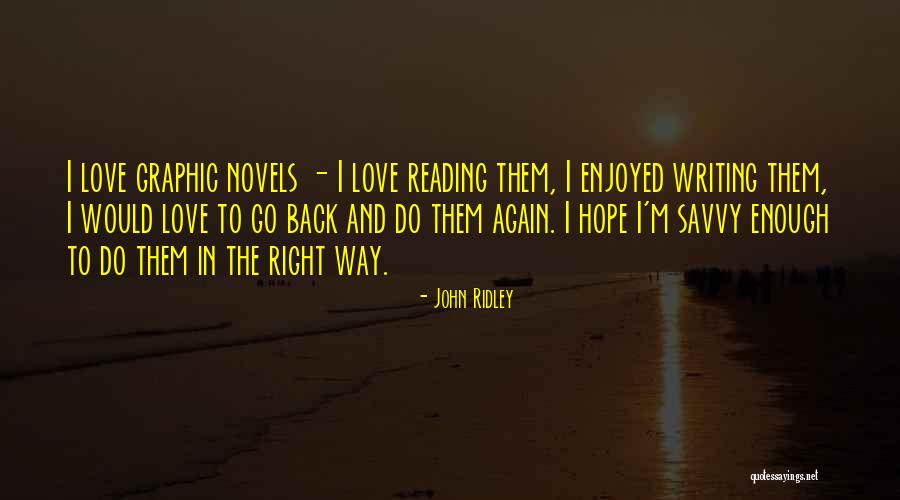 Savvy Quotes By John Ridley Savvy Quotes By John Ridley