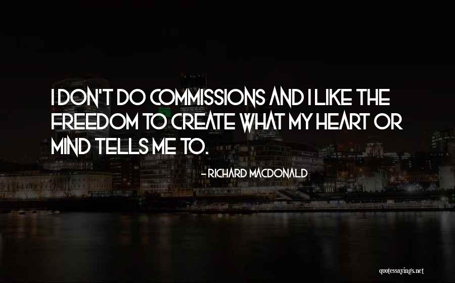 Savya Pastry Quotes By Richard MacDonald Savya Pastry Quotes By Richard MacDonald