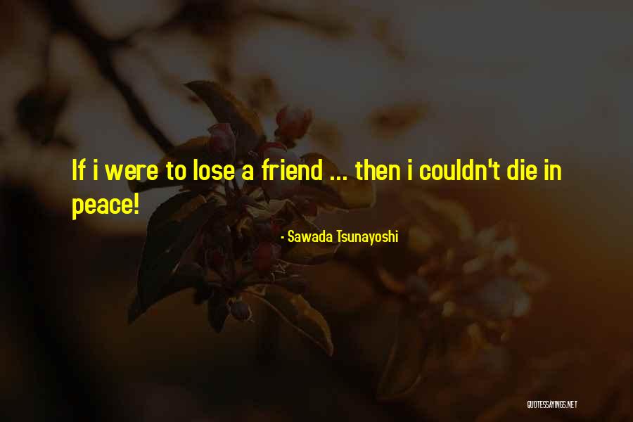 Sawada Tsunayoshi Quotes 162250 Sawada Tsunayoshi Quotes 162250