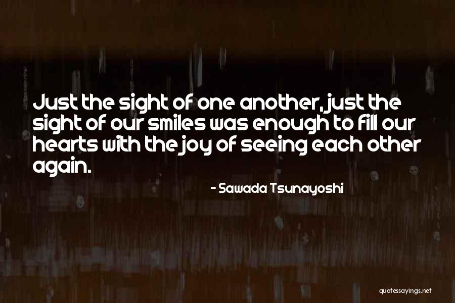 Sawada Tsunayoshi Quotes 1874267