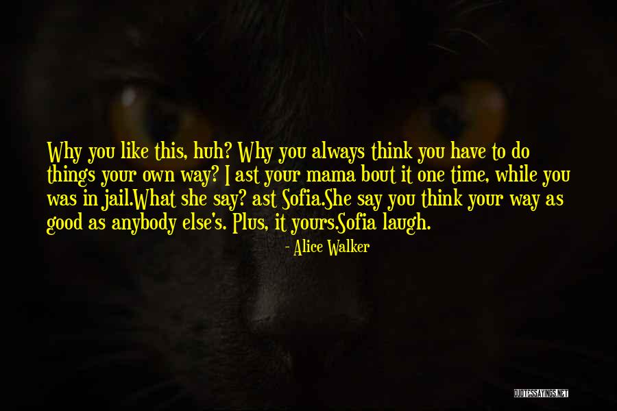 Sawandee Quotes By Alice Walker Sawandee Quotes By Alice Walker