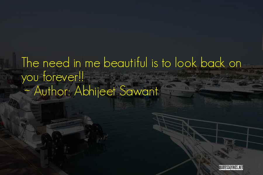 Sawant Quotes By Abhijeet Sawant