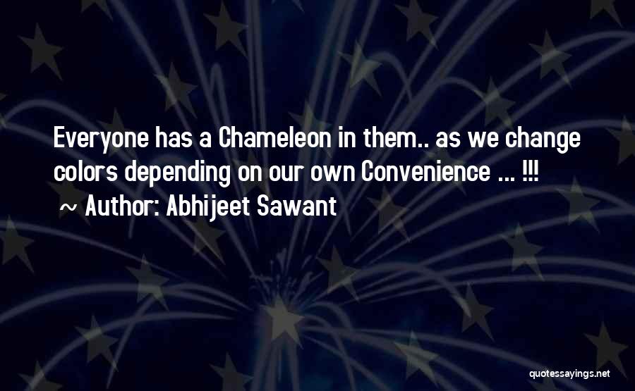 Sawant Quotes By Abhijeet Sawant