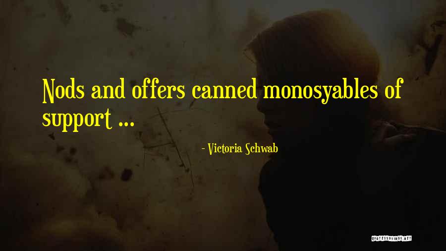 Sawant Recall Quotes By Victoria Schwab Sawant Recall Quotes By Victoria Schwab
