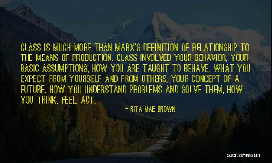 Sawasdee Danvers Quotes By Rita Mae Brown Sawasdee Danvers Quotes By Rita Mae Brown