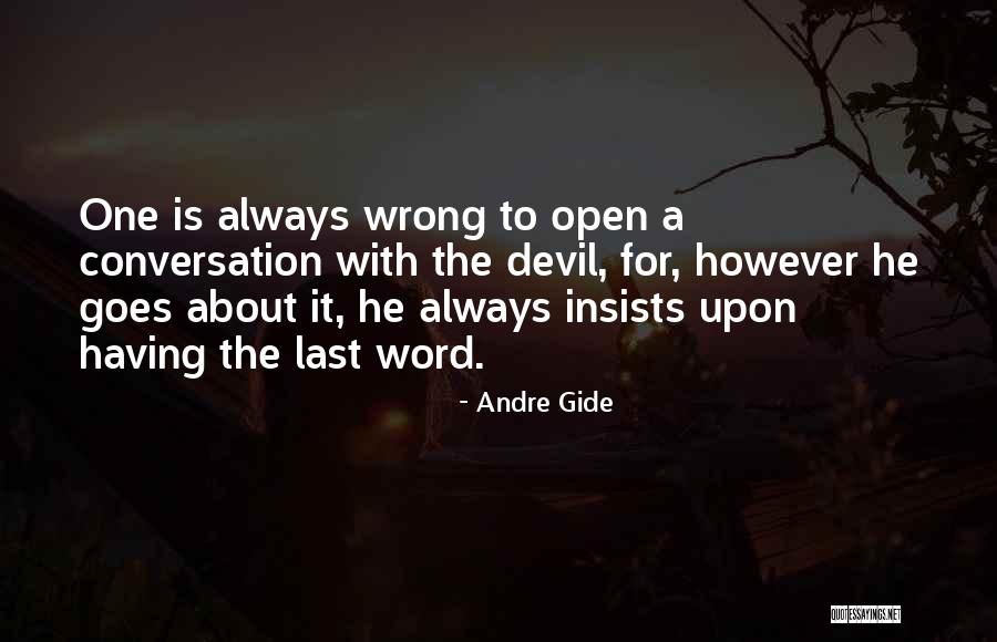 Sawatsky Group Quotes By Andre Gide Sawatsky Group Quotes By Andre Gide