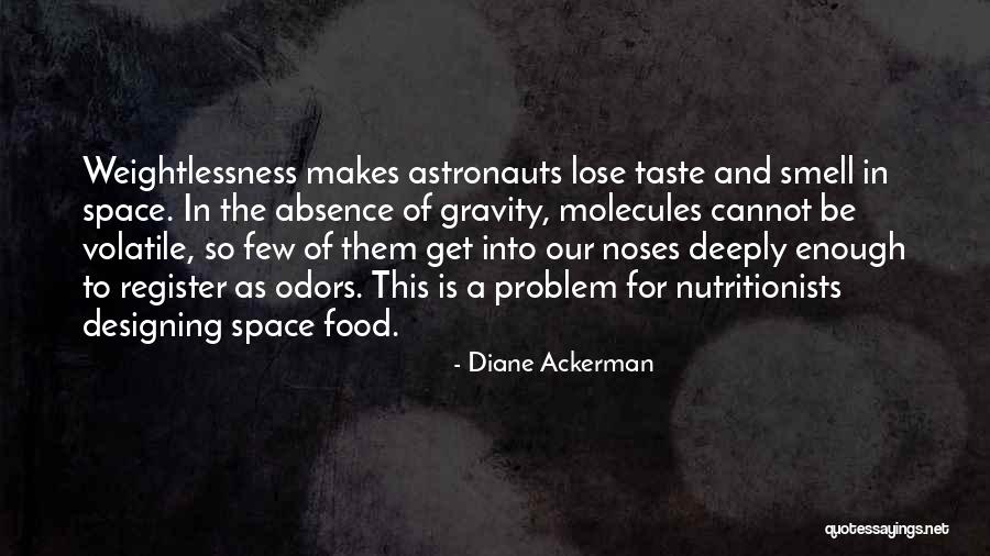 Sawczuk Kasia Quotes By Diane Ackerman Sawczuk Kasia Quotes By Diane Ackerman