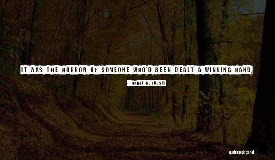 Sawdon Ridge Quotes By Marie Rutkoski Sawdon Ridge Quotes By Marie Rutkoski