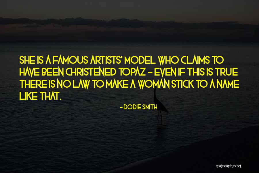 Sawers A Frames Quotes By Dodie Smith Sawers A Frames Quotes By Dodie Smith