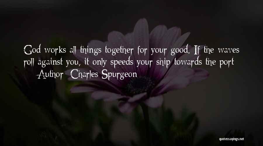 Sawhorse Plans Quotes By Charles Spurgeon