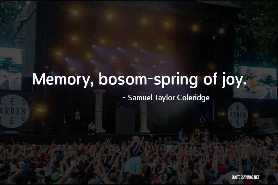 Sawine Quotes By Samuel Taylor Coleridge