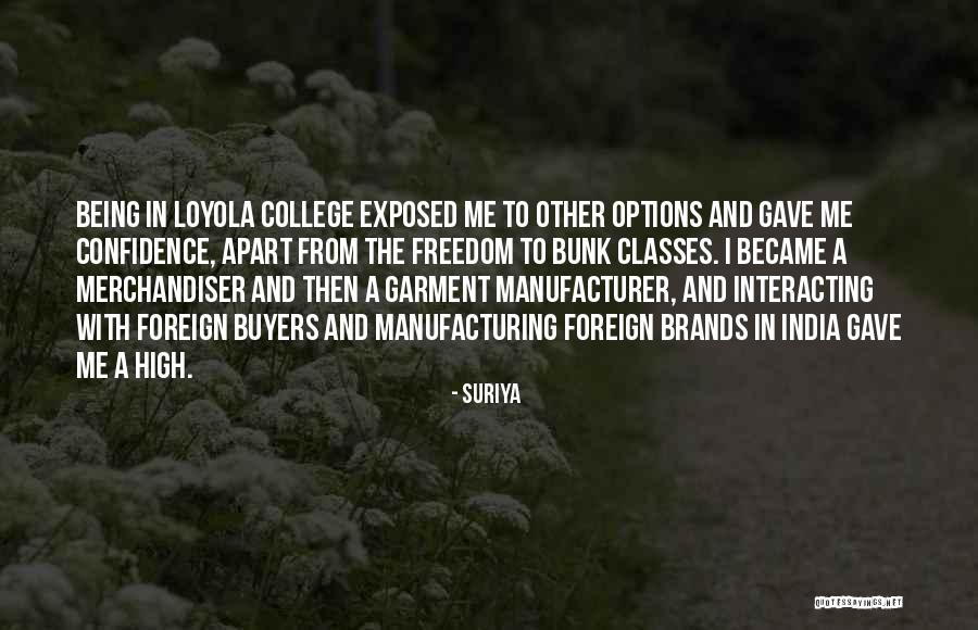 Sawkar Family Wines Quotes By Suriya Sawkar Family Wines Quotes By Suriya