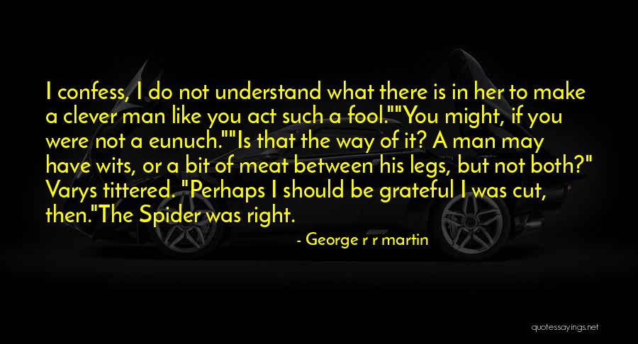 Sawkar Pettai Quotes By George R R Martin Sawkar Pettai Quotes By George R R Martin