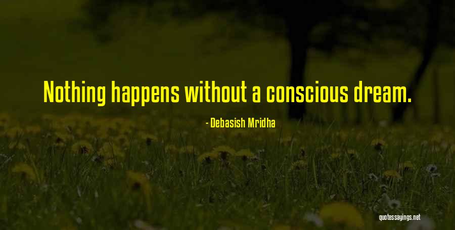 Sawlani Dr Quotes By Debasish Mridha Sawlani Dr Quotes By Debasish Mridha