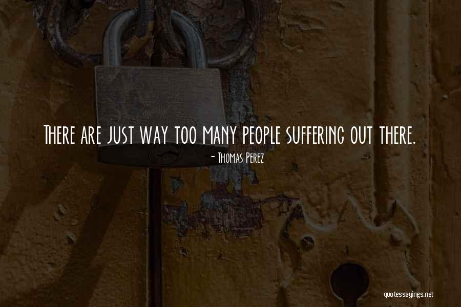 Sawmelebi Quotes By Thomas Perez Sawmelebi Quotes By Thomas Perez