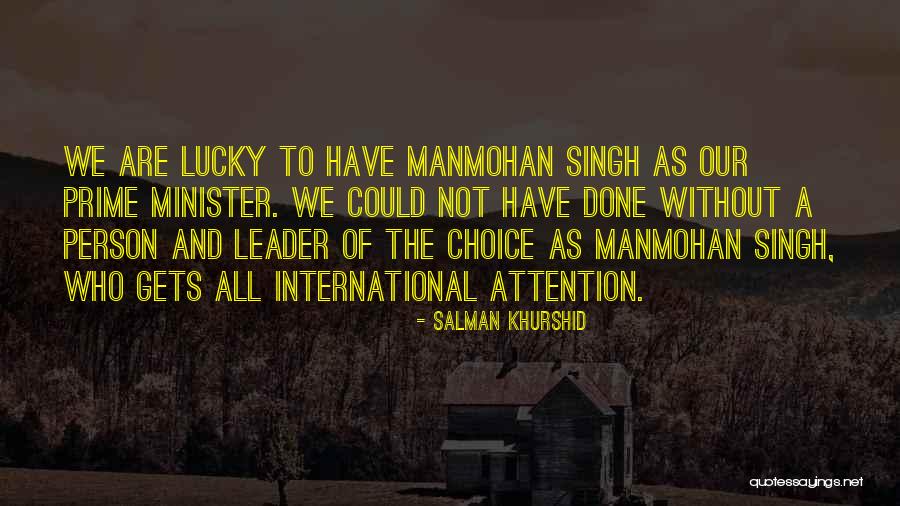 Sawmeli Quotes By Salman Khurshid Sawmeli Quotes By Salman Khurshid