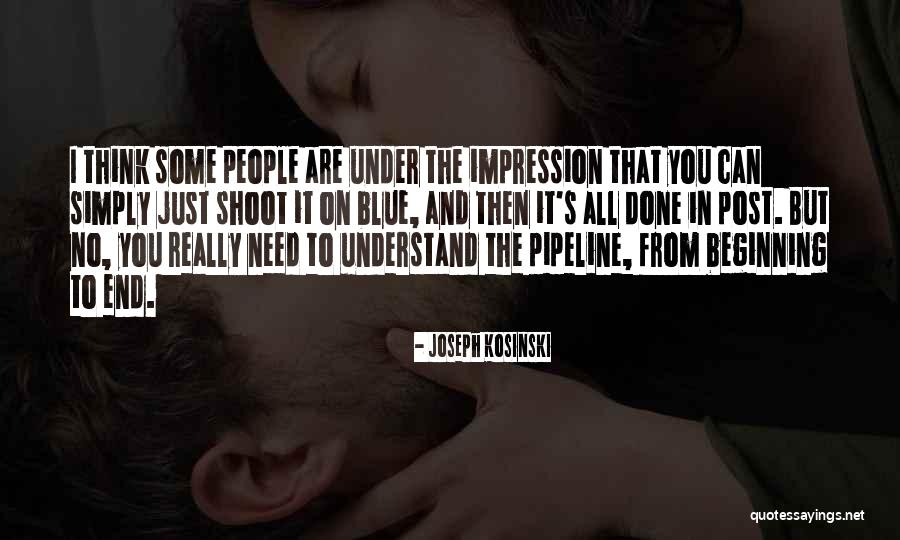 Sawmer Quotes By Joseph Kosinski Sawmer Quotes By Joseph Kosinski